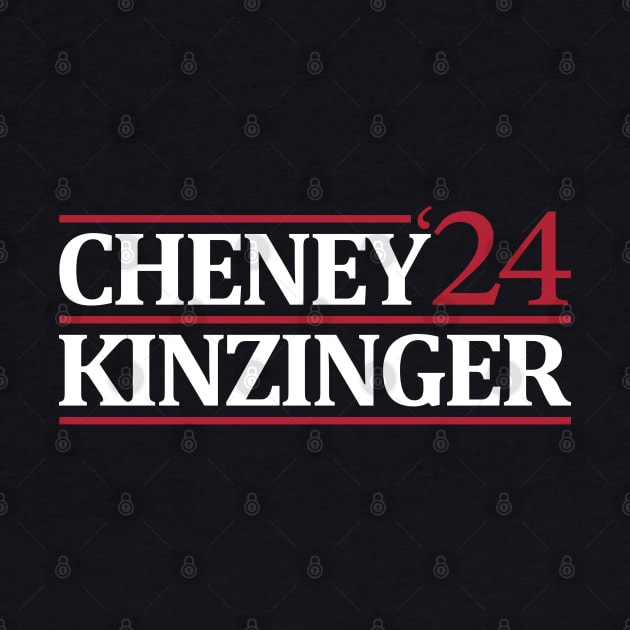 CHENEY KINZINGER 2024 by S-Log